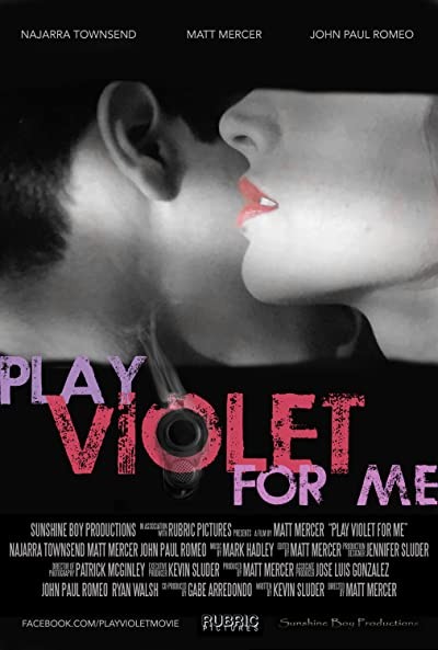 Play Violet for Me (2015) afişi Play Violet for Me (2015) afişi