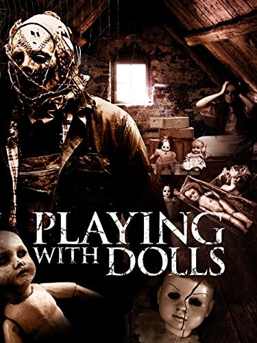 Playing with Dolls (2015) afişi Playing with Dolls (2015) afişi