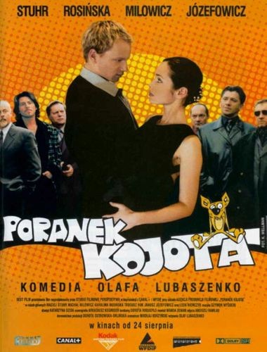 Poranek Kojota (2001) afişi Poranek Kojota (2001) afişi