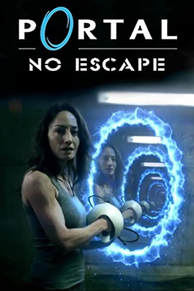 Portal: No Escape (2011) afişi Portal: No Escape (2011) afişi