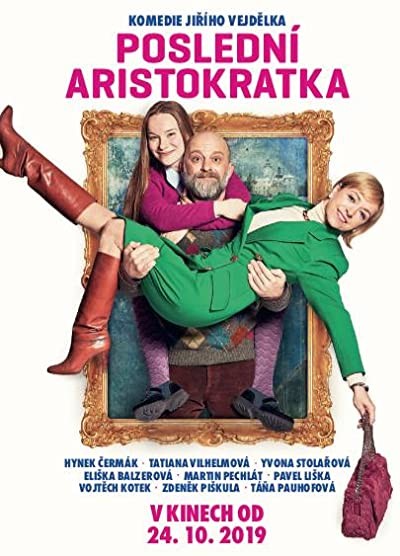 Poslední aristokratka (2019) afişi Poslední aristokratka (2019) afişi