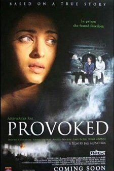 Provoked: A True Story (2006) afişi