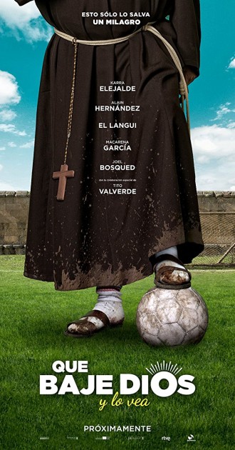 Que baje Dios y lo vea (2018) afişi Que baje Dios y lo vea (2018) afişi