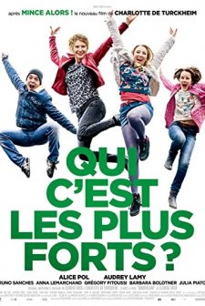 Qui C'est Les Plus Forts? (2015) afişi