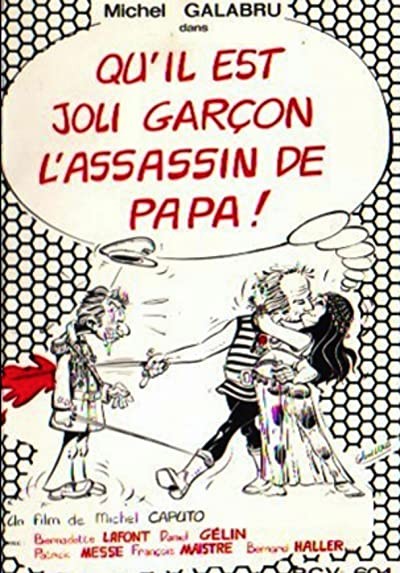 Qu'il Est Joli Garçon L'assassin De Papa (1979) afişi Qu'il Est Joli Garçon L'assassin De Papa (1979) afişi