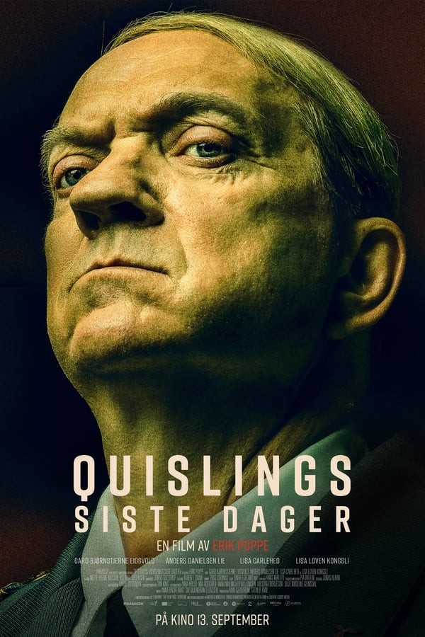 Quislings Siste Dager (2024) afişi Quislings Siste Dager (2024) afişi