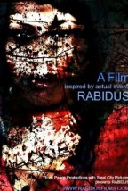 Rabidus (2015) afişi Rabidus (2015) afişi