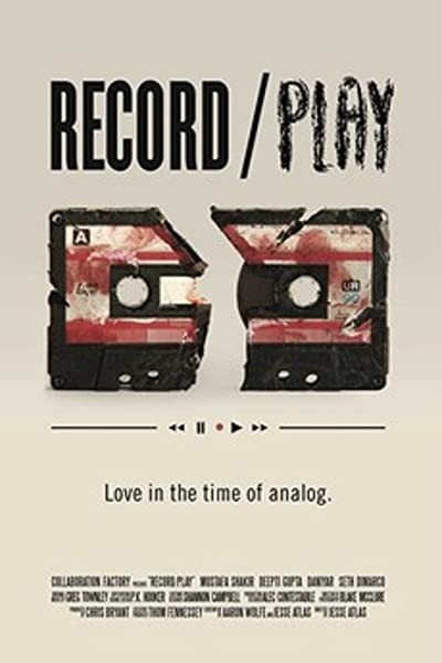 Record/Play (2012) afişi Record/Play (2012) afişi