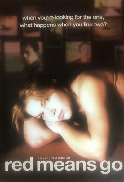 RedMeansGo (2005) afişi RedMeansGo (2005) afişi