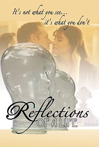 Reflections of a Life (2006) afişi Reflections of a Life (2006) afişi