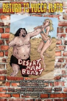 Return To Yucca Flats: Desert Man-beast