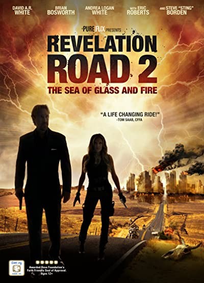 Revelation Road 2: The Sea of Glass and Fire (2013) afişi Revelation Road 2: The Sea of Glass and Fire (2013) afişi