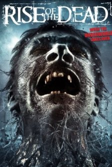 Rise Of The Dead (2007) afişi