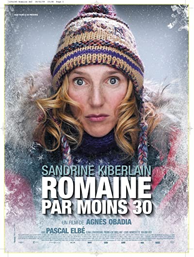 Romaine Par Moins 30 (2009) afişi