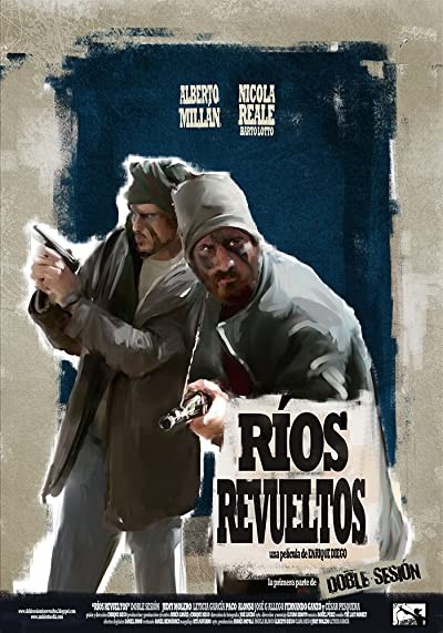 Ríos Revueltos (2012) afişi Ríos Revueltos (2012) afişi