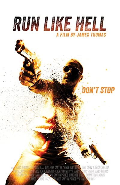Run Like Hell (2014) afişi Run Like Hell (2014) afişi