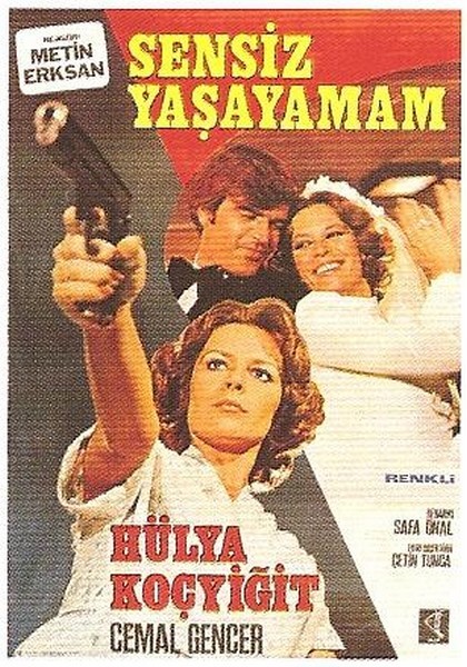 Sensiz Yaşayamam (1977) afişi Sensiz Yaşayamam (1977) afişi