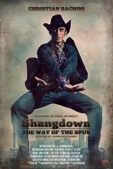 Shangdown: The Way Of The Spur (2011) afişi