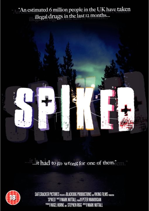 Spiked (2012) afişi Spiked (2012) afişi
