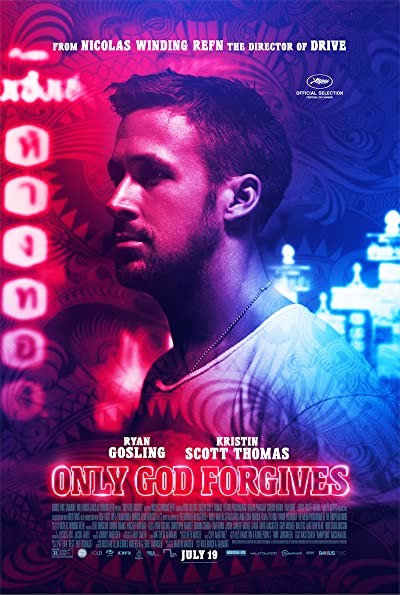 Sadece Tanrı Affeder (2013) afişi Sadece Tanrı Affeder (2013) afişi