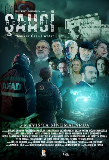 Şahsi Meselemiz Merkez Üssü Hatay (2024) afişi Şahsi Meselemiz Merkez Üssü Hatay (2024) afişi