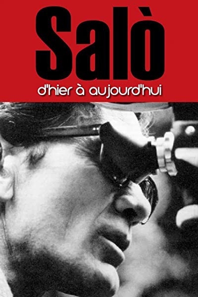 Salò D'hier à Aujourd'hui (2002) afişi Salò D'hier à Aujourd'hui (2002) afişi
