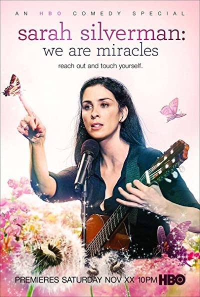 Sarah Silverman: We Are Miracles (2013) afişi Sarah Silverman: We Are Miracles (2013) afişi
