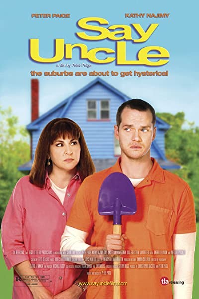 Say Uncle (2005) afişi Say Uncle (2005) afişi