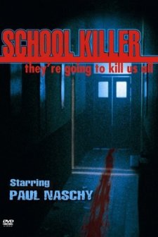 School Killer (2001) afişi