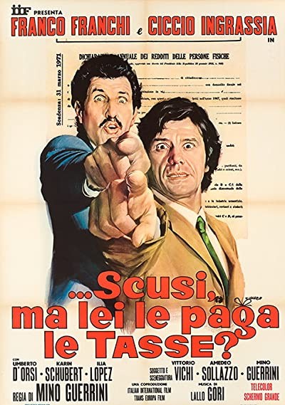 Scusi, Ma Lei Le Paga Le Tasse? (1971) afişi Scusi, Ma Lei Le Paga Le Tasse? (1971) afişi