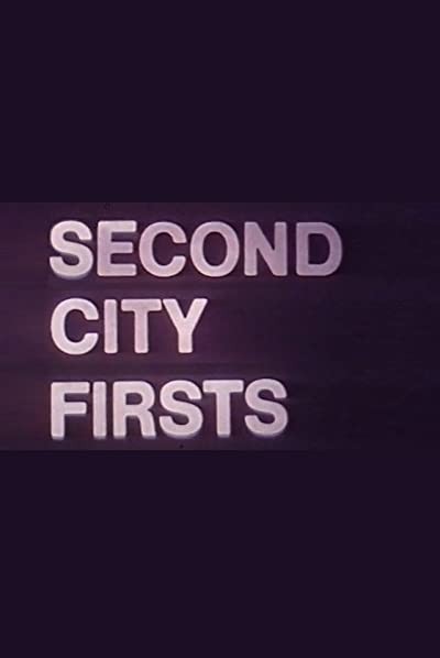 Second City Firsts (1973) afişi Second City Firsts (1973) afişi