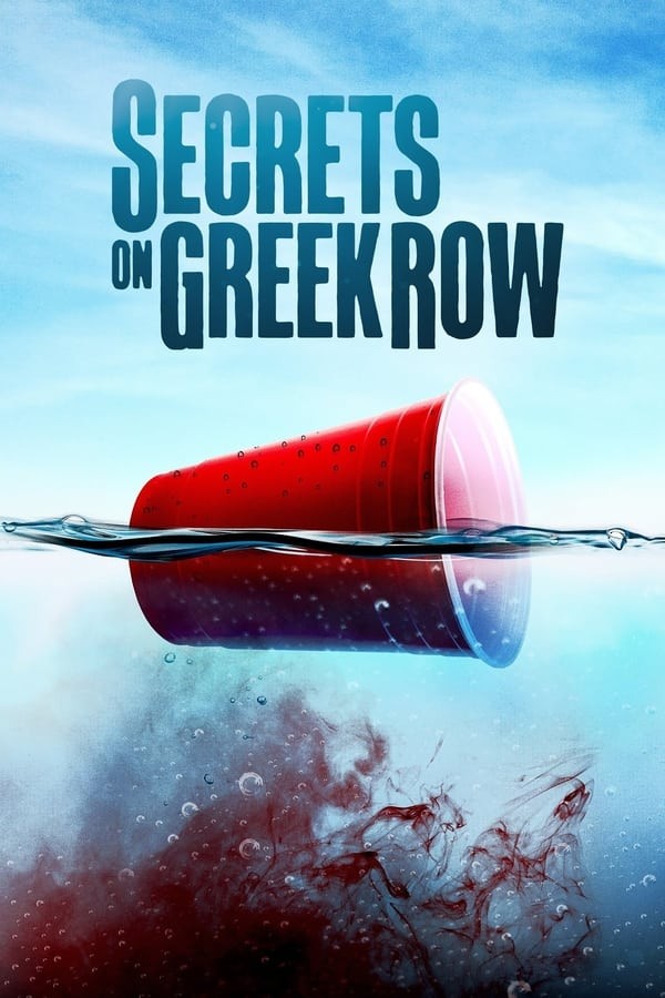 Secrets on Greek Row (2023) afişi Secrets on Greek Row (2023) afişi