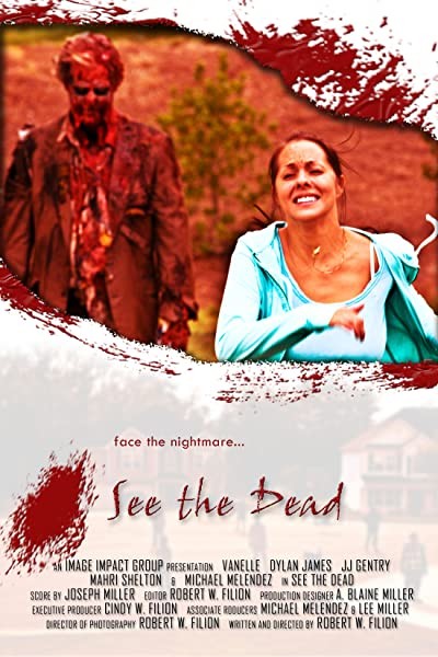 See The Dead (2008) afişi See The Dead (2008) afişi