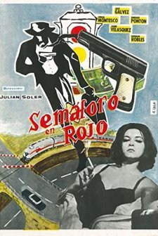 Semáforo En Rojo (1964) afişi