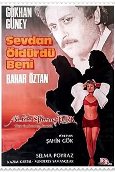 Sevdan Öldürdü Beni (1986) afişi