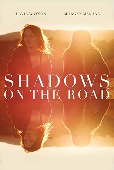 Shadows on the Road (2018) afişi Shadows on the Road (2018) afişi