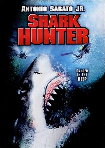 Shark Hunter (2001) afişi Shark Hunter (2001) afişi