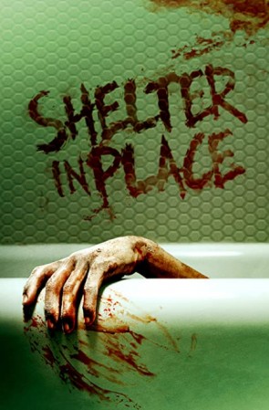 Shelter in Place (2021) afişi Shelter in Place (2021) afişi