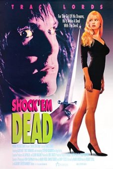 Shock 'em Dead (1991) afişi
