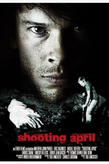 Shooting April (2010) afişi