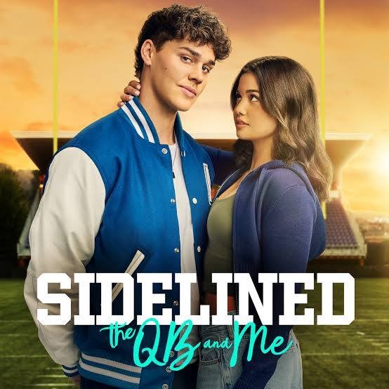 Sidelined: the qb and me (2024) afişi Sidelined: the qb and me (2024) afişi
