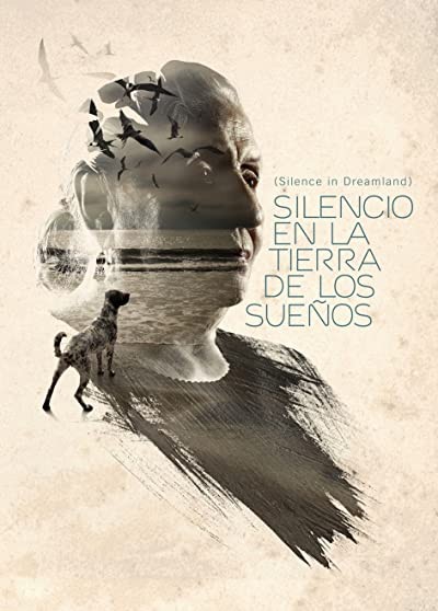 Silencio en la tierra de los sueños (2013) afişi Silencio en la tierra de los sueños (2013) afişi
