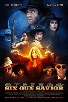 Six Gun Savior (2016) afişi