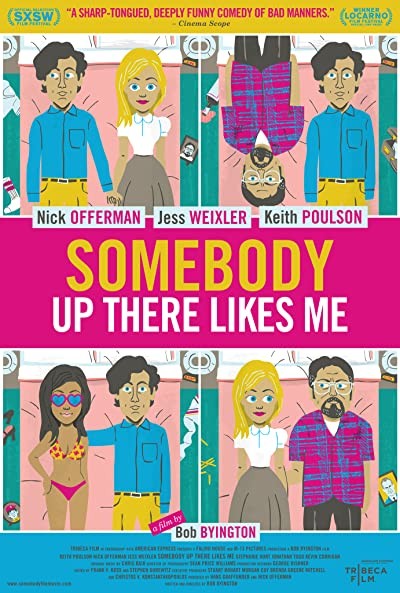 Somebody Up There Likes Me (2012) afişi Somebody Up There Likes Me (2012) afişi