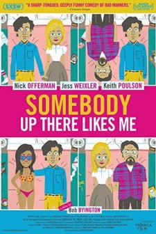 Somebody Up There Likes Me (2012) afişi