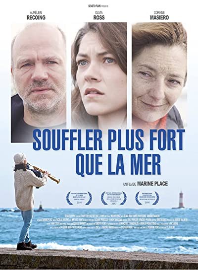 Souffler plus fort que la mer (2016) afişi Souffler plus fort que la mer (2016) afişi