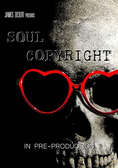 Soul Copyright (2017) afişi Soul Copyright (2017) afişi