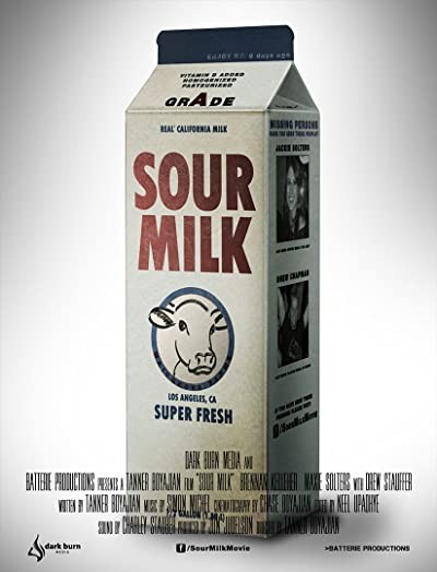 Sour Milk (2012) afişi Sour Milk (2012) afişi