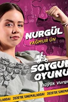 Soygun Oyunu: Büyük Vurgun (2020) afişi