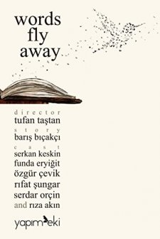 Söz Uçar (2017) afişi